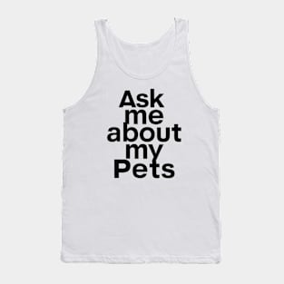 My Pets Tank Top